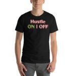 MJLNY - Hustle On - OFF Short-sleeve unisex t-shirt