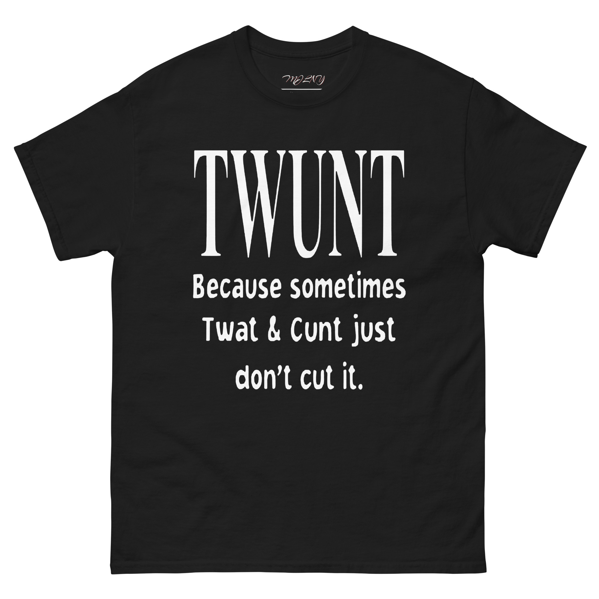 MJLNY - Twunt Unisex Classic Tee